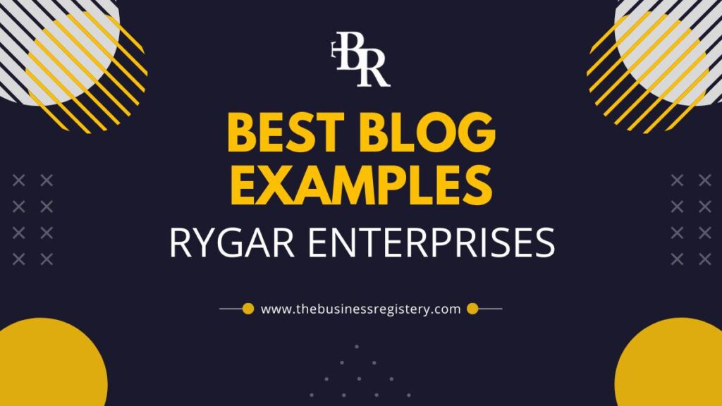Best Blog Examples Rygar Enterprises