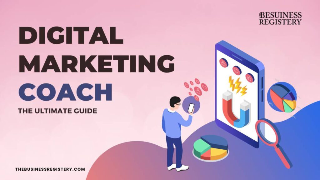 Digital Marketing Coach | Ultimate Guide