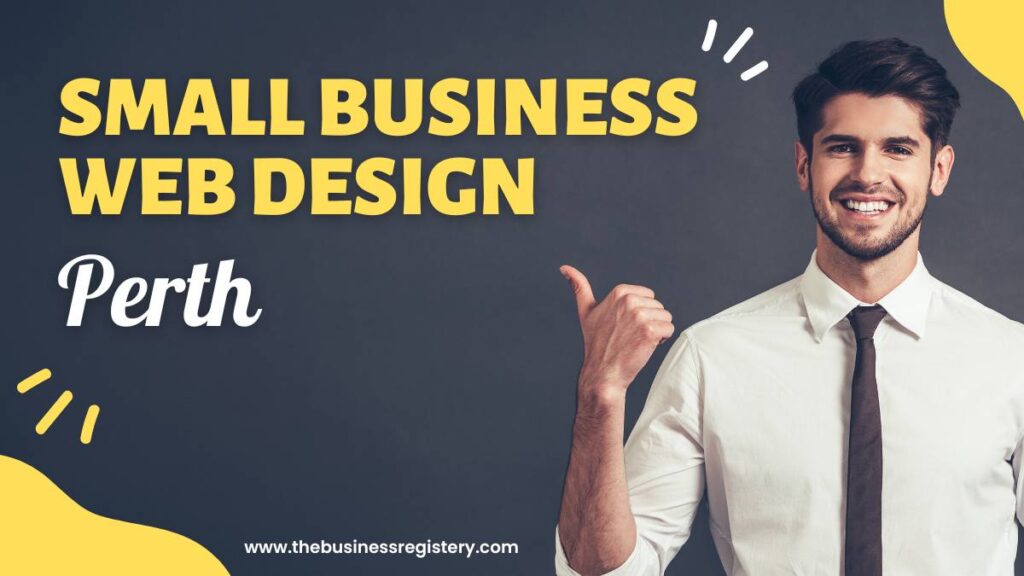 Small Business Web Design Perth | Best Latest Guide